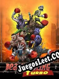 Descargar Beast Boxing Turbo (2013) | Español | RePack from TLG