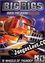 Descargar Big Rigs: Over the Road Racing (2003) | Español | RePack from AH-Team