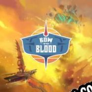 Descargar Bow to Blood: Last Captain Standing (2019/ENG/Español/License)