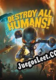 Descargar Destroy All Humans! Full Español