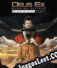 Descargar Deus Ex: Mankind Divided A Criminal Past (2017/ENG/Español/License)