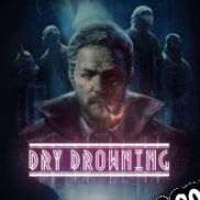 Descargar Dry Drowning (2022/ENG/Español/RePack from WDYL-WTN)