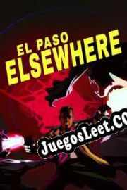 Descargar El Paso, Elsewhere Full Español