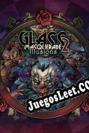 Descargar Glass Masquerade 2: Illusions (2019) | Español | RePack from GEAR