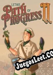 Descargar Lethis: Path of Progress II (2022/ENG/Español/License)