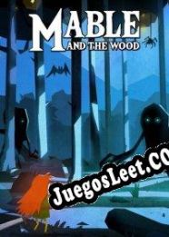 Descargar Mable & The Wood Full Español