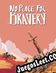 Descargar No Place for Bravery PC Full Español