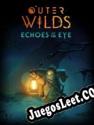 Descargar Outer Wilds: Echoes of the Eye (2021) | Español | RePack from GradenT