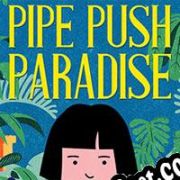 Descargar Pipe Push Paradise (2018/ENG/Español/RePack from S.T.A.R.S.)