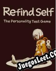 Descargar Refind Self: The Personality Test Game (2023/ENG/Español/License)