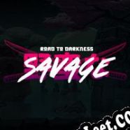 Descargar Savage: Road to Darkness PC Full Español