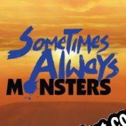 Descargar Sometimes Always Monsters (2020) | Español | RePack from Cerberus