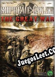 Descargar Supreme Ruler: The Great War (2017) | Español | RePack from NAPALM