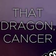 Descargar That Dragon, Cancer Full Español