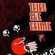 Descargar Third Eye Crime (2014/ENG/Español/RePack from NAPALM)