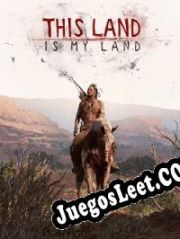 Descargar This Land Is My Land PC Full Español