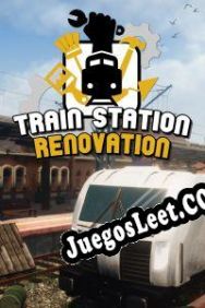 Descargar Train Station Renovation (2020) | Español | RePack from ArCADE