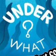 Descargar Under What? (2019/ENG/Español/License)