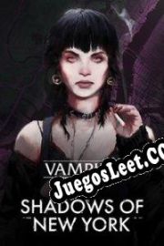 Descargar Vampire: The Masquerade Shadows of New York Full Español