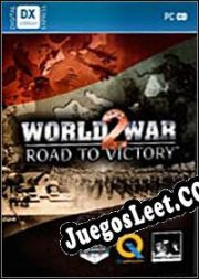 Descargar World War 2: Road to Victory Full Español